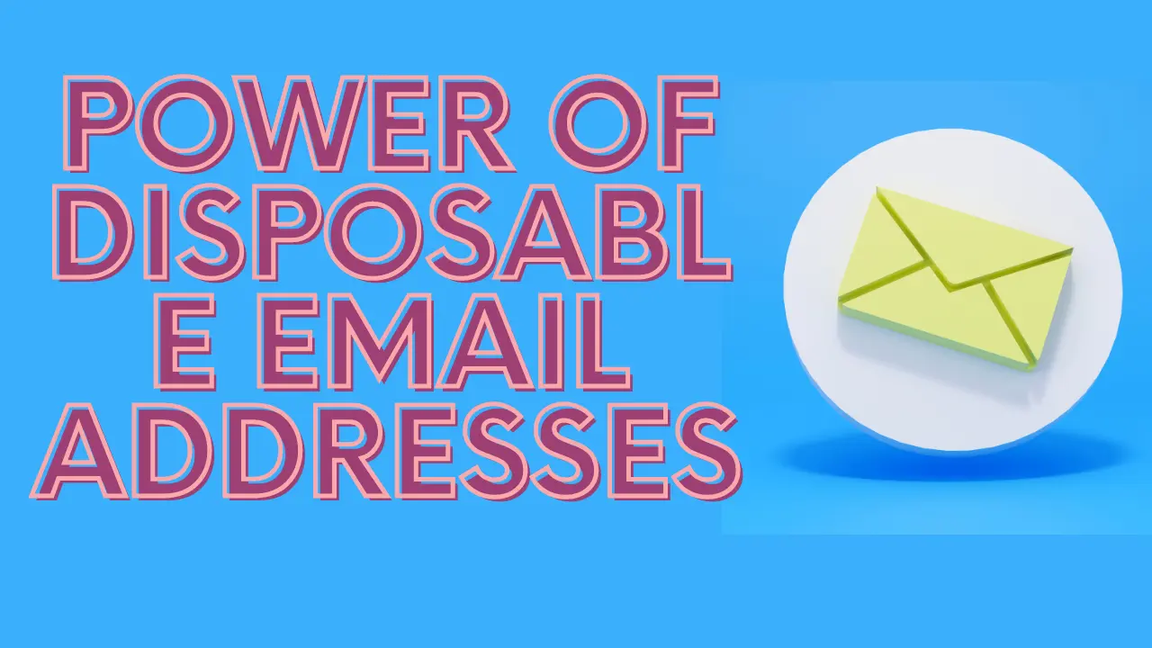 Temporary Email Generator: Unveiling the Power of Disposable Email Addresses