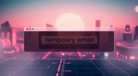 Best Temporary Emails for Online Verification